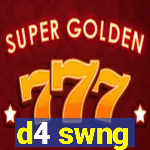 d4 swng